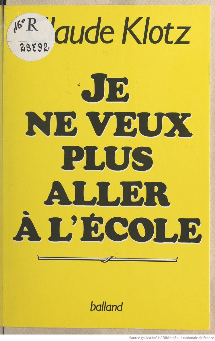 Couverture du livre Je ne veux plus aller à l'école de Claude Klotz