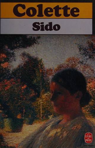 Couverture du livre Sido Les Vrilles de La Vigne de Colette