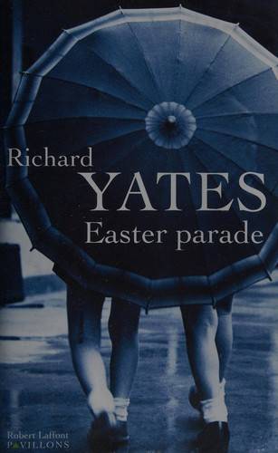 Couverture du livre Easter parade de Richard Yates