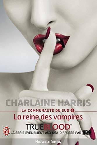Couverture du livre La reine des vampires de Charlaine Harris