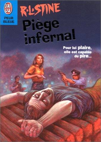 Couverture du livre PIEGE INFERNAL de Robert Lawrence Stine