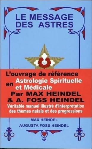 Couverture du livre Le message des astres de Max Heindel