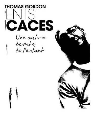 Couverture du livre Parents efficaces au quotidien de Thomas Gordon