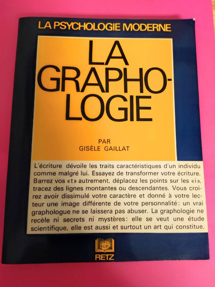 Couverture du livre La Graphologie de Gisèle Gaillat
