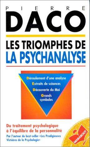 Couverture du livre Les triomphes de la psychanalyse de Pierre Daco