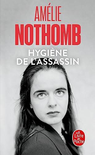 Couverture du livre Hygiène de l'assassin de Amélie Nothomb