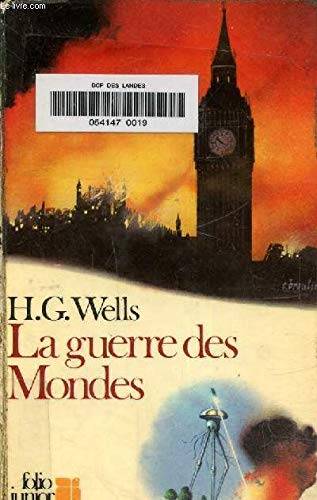 Couverture du livre La guerre des mondes de Herbert George Wells