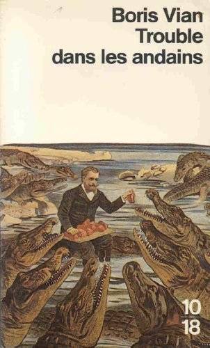 Couverture du livre Trouble dans les Andains de Boris Vian