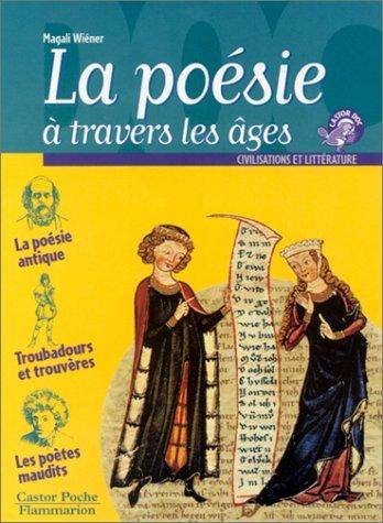 Couverture du livre La poésie à travers les âges de Magali Wiéner