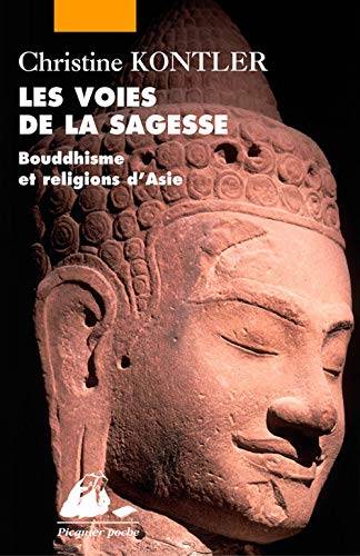 Couverture du livre Les voies de la sagesse de Christine Kontler