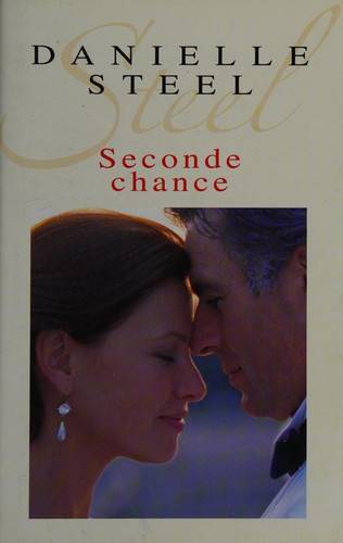 Couverture du livre Seconde chance de Danielle Steel