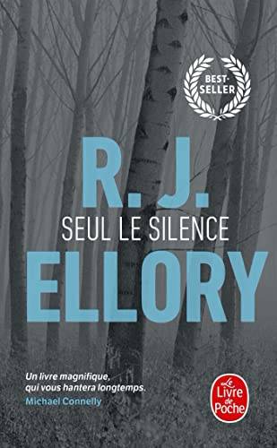 Couverture du livre Seul le silence de Roger Jon Ellory