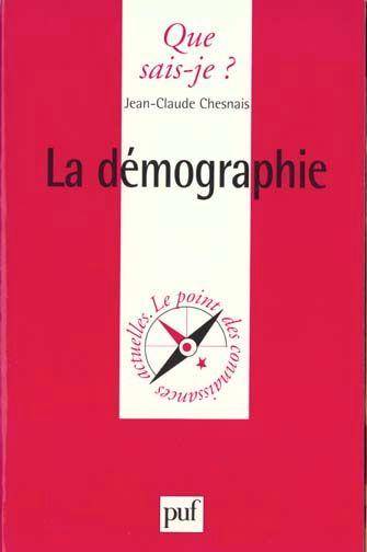 Couverture du livre La démographie de Jean-Claude Chesnais