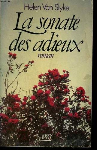Couverture du livre La sonate des adieux : [roman] de Helen Van Slyke
