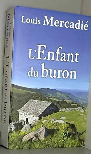 Couverture du livre L'enfant du buron de Louis Mercadié