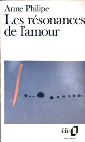 Couverture du livre Les résonances de l'amour de Anne Philipe