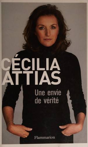 Couverture du livre Une envie de vérité de Cécilia Attias