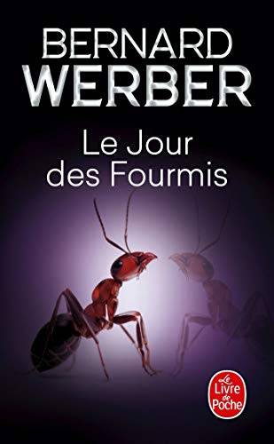 Couverture du livre Le jour des fourmis de Bernard Werber