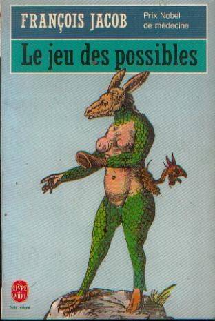 Couverture du livre Le jeu des possibles de François Jacob
