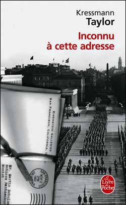 Couverture du livre Inconnu à cette adresse de Kathrine Kressmann Taylor