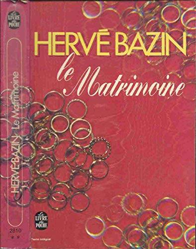 Couverture du livre Le matrimoine de Hervé Bazin