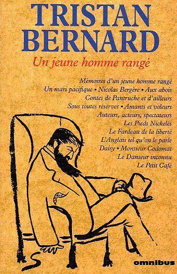 Couverture du livre Un jeune homme rangé de Tristan Bernard