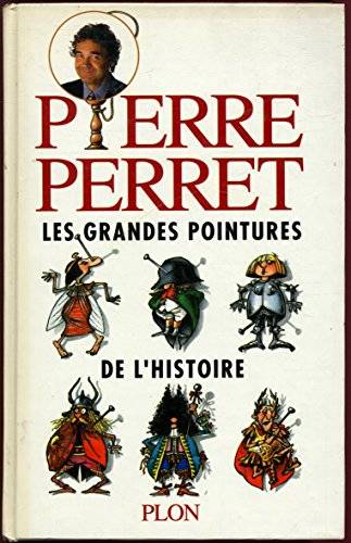 Couverture du livre Les grandes pointures de l'histoire de Pierre Perret
