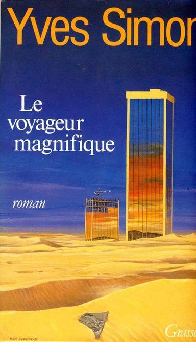 Couverture du livre Le voyageur magnifique de Yves Simon