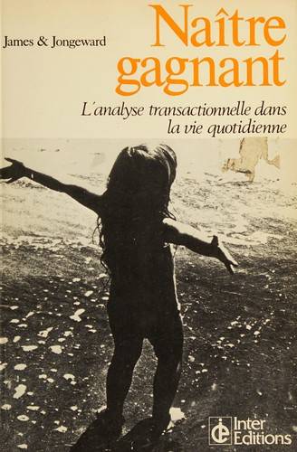 Couverture du livre Naître gagnant de Muriel James