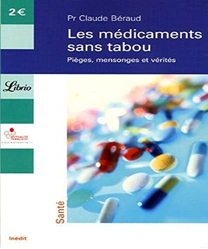 Couverture du livre Les médicaments sans tabou de Claude Béraud