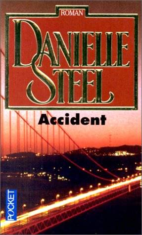 Couverture du livre Accident de Danielle Steel