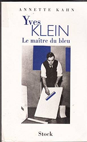 Couverture du livre Yves Klein de Annette Kahn