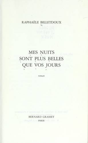 Couverture du livre Mes nuits sont plus belles que vos jours de Marie Billetdoux