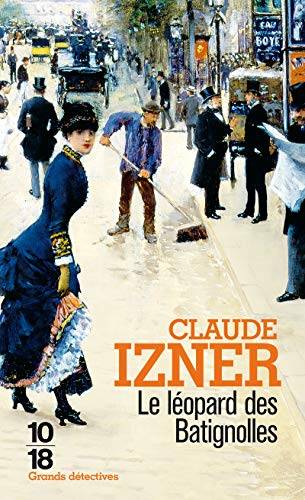 Couverture du livre Le léopard des Batignolles de Claude Izner