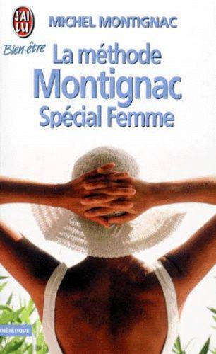 Couverture du livre La méthode Montignac spécial femme de Michel Montignac