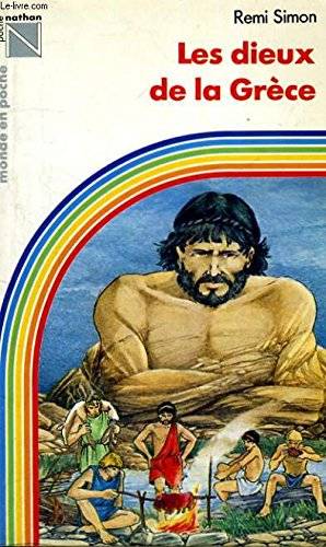 Couverture du livre Les dieux de la grece de Remi Simon