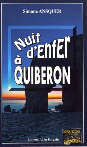 Couverture du livre Nuit d'enfer à Quiberon de Simone Ansquer