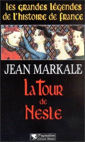 Couverture du livre La Tour de Nesle de Jean Markale