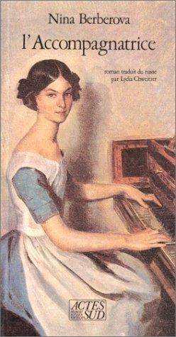 Couverture du livre L'Accompagnatrice de Nina Nikolaevna Berberova