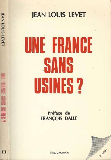 Couverture du livre Une France sans usines? de Jean-Louis Levet
