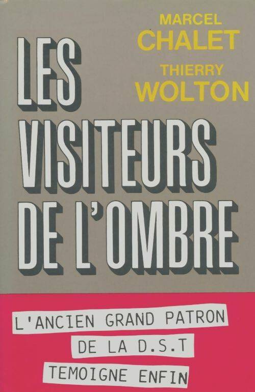 Couverture du livre Les visiteurs de l'ombre - Marcel Chalet de Marcel Chalet