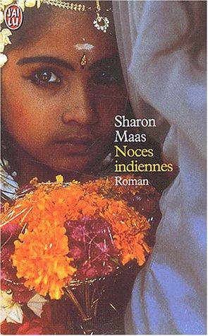 Couverture du livre Noces indiennes de Sharon Maas