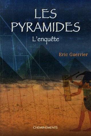Couverture du livre Les pyramides de Éric Guerrier