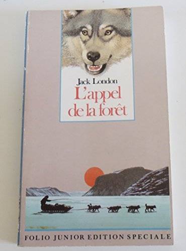 Couverture du livre L'appel de la forêt de Jack London
