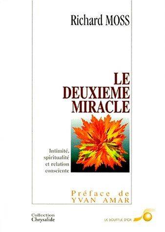 Couverture du livre Le deuxième miracle de Richard Moss