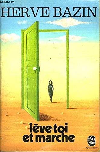 Couverture du livre Lève-toi et marche de Hervé Bazin