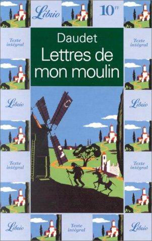 Couverture du livre Lettres de mon moulin de Alphonse Daudet