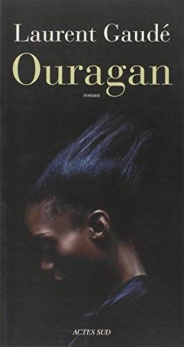 Couverture du livre Ouragan de Laurent Gaudé