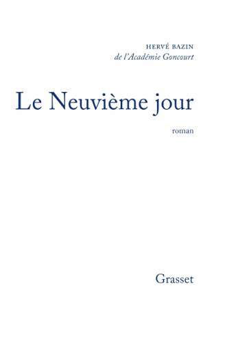 Couverture du livre Le neuvième jour de Hervé Bazin