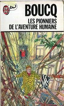 Couverture du livre Les Pionniers de l'aventure humaine de Boucq